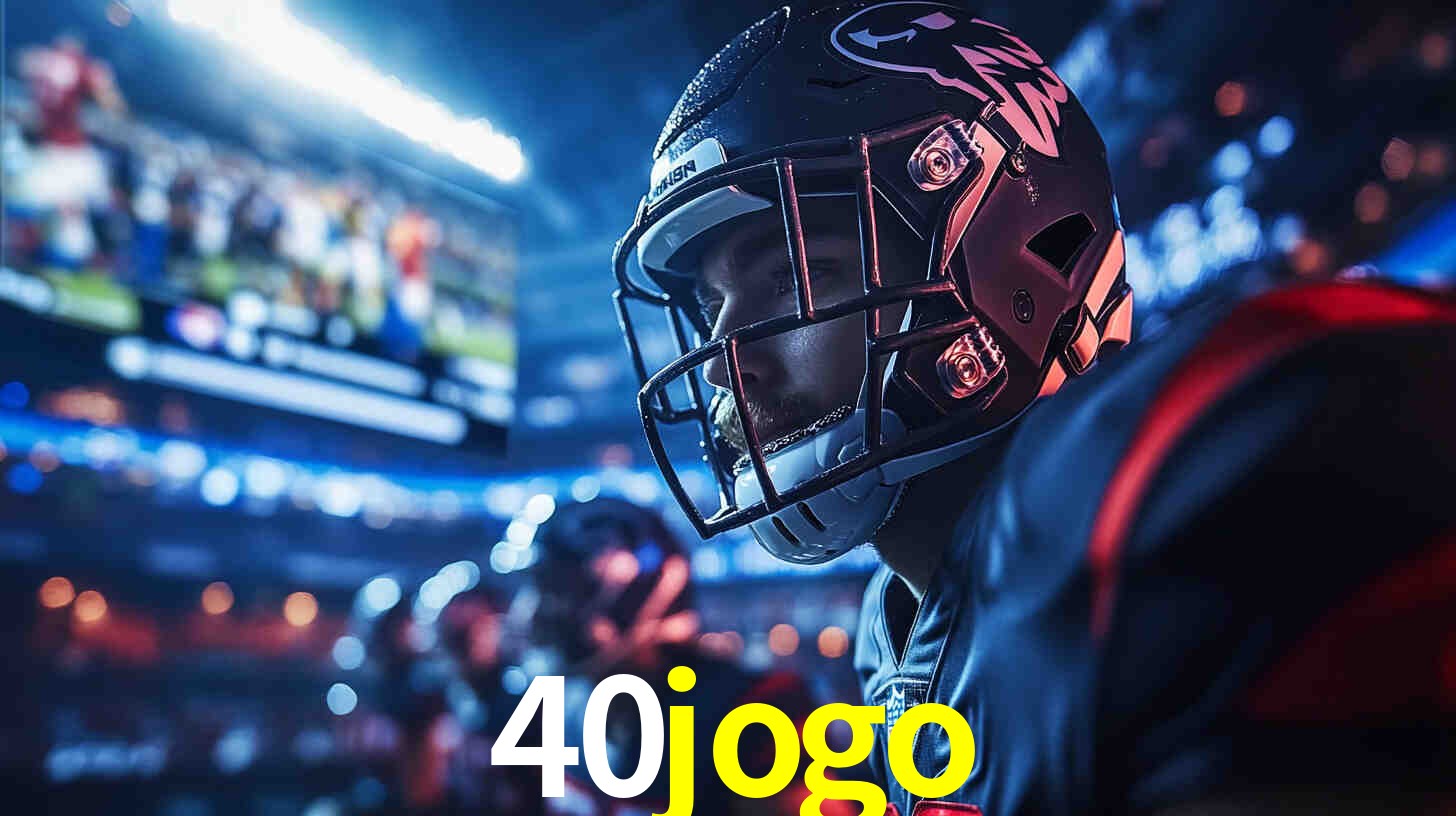 Transforme Suas Apostas em Grandes Prêmios no 40jogo